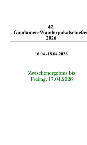 42. Gaudamen-Wanderpokalschießen 2026_Freitag_17.04.2026.jpg